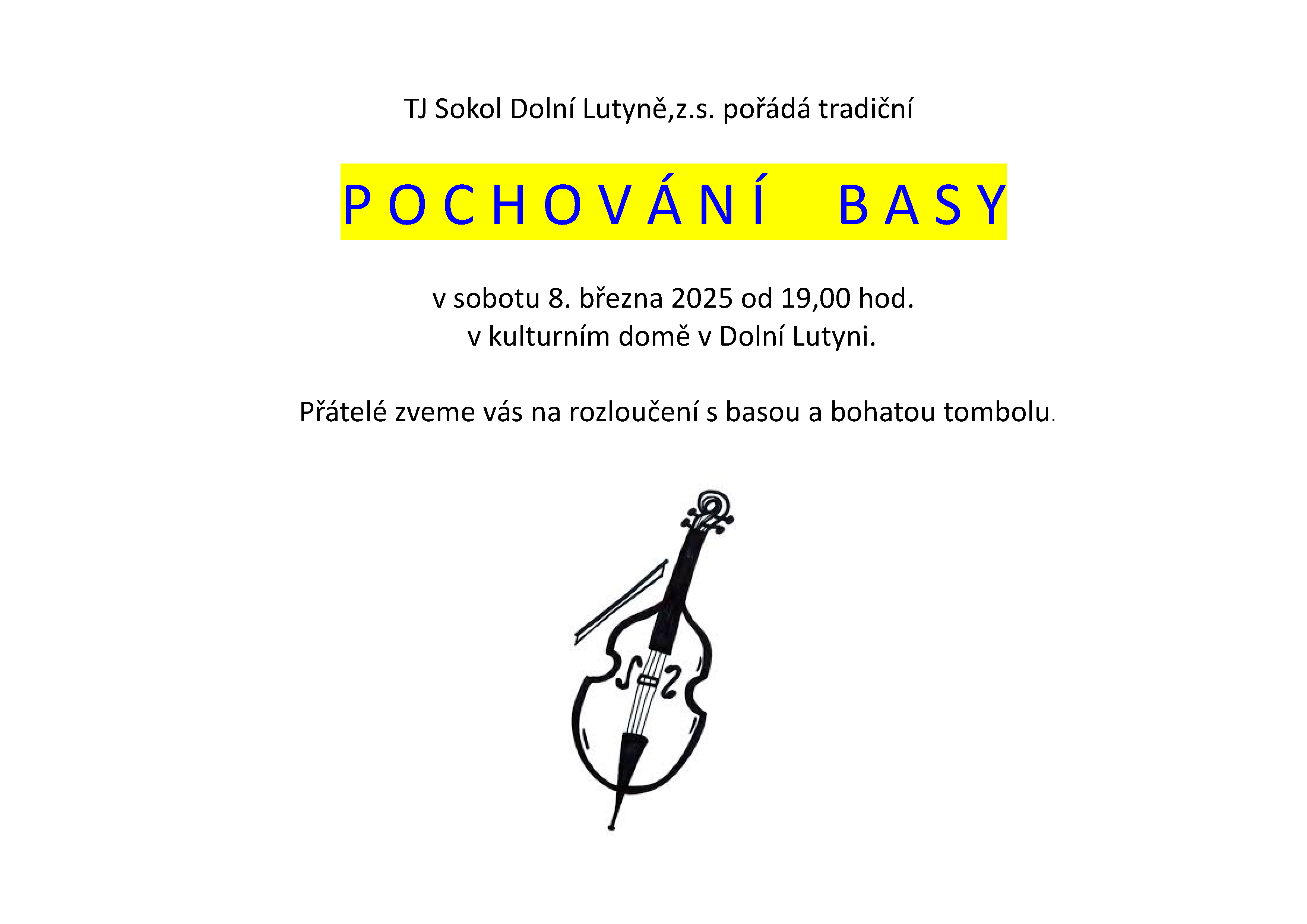 POCHOVÁNÍ BASY